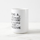 Ein funktioneller Erwachsener zu sein, scheint jed Kaffeetasse (Mittel)