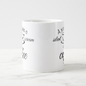 Ein Gähnen ist ein leiser Kaffeeschrei Jumbo-Tasse (Vorderseite)