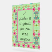 Ein Garten ist ein Freund Acrylschild (Winkel)