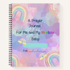 Ein Gebetsjournal für mich und mein Rainbow Baby Notizblock