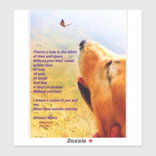 Ein Gedicht für jeden, der ein Pelzbaby verloren h Aufkleber (Blatt)