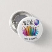 Ein geliebter Lehrer Personalisiert Dankeschön Button (Vorne & Hinten)