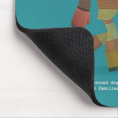 EIN GERETTETES HUND ADOPTIEREN! MOUSEPAD (Ecke)