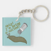 Ein gesalzenes Schnecken-Wortspiel Schlüsselanhänger (Rückseite)