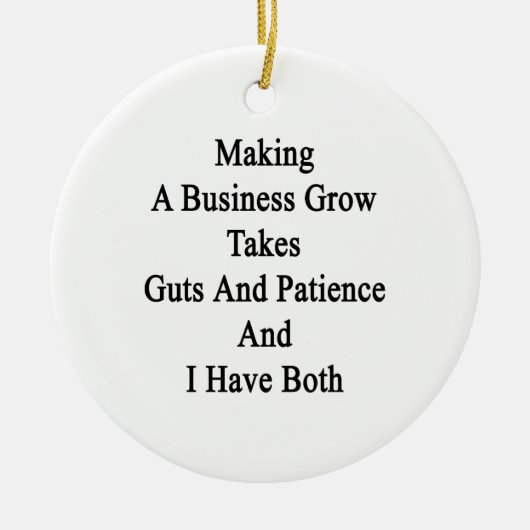 Ein Geschäft machend, wachsen Sie nimmt Eingeweide Keramikornament (Vorne)