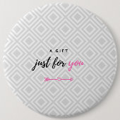 Ein Geschenk für Sie (rosa Version für sie) Button (Vorderseite)