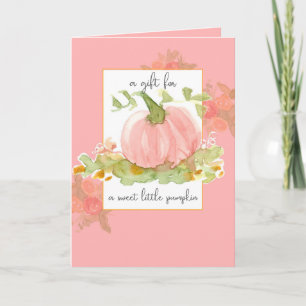 Ein Geschenk für süße kleine Kürbispink-Blume Karte
