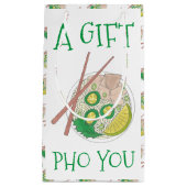 Ein Geschenk Pho (für) Ihr vietnamesischer Nudelsu Kleine Geschenktüte (Vorderseite)