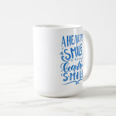 Ein gesundes Lächeln ist ein schönes Lächeln Kaffeetasse (VorderseiteRechts)