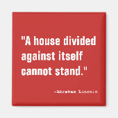 Ein geteiltes Haus Magnet (Vorne)