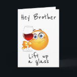 EIN GLAS FÜR IHREN BIRTHTAG "BROTHER" KARTE<br><div class="desc">LASS ****IHR BROTHER**** WISSEN,  DASS SIE SO "BEREIT SIND,  CELEBRATE" AUF IHREN BESONDEREN TAG! UND WARUM NICHT. DANKE FÜR DIE AUFSTELLUNG EINES MEINER ACHT-STORES :)</div>