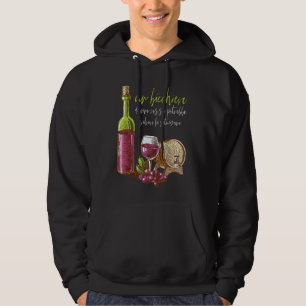 Ein Glas Rotwein könnte die Situation Gerettet hab Hoodie