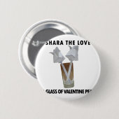Ein Glas valentiner Ruhe. Button (Vorne & Hinten)