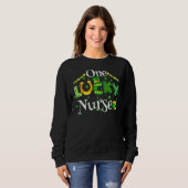 Ein Glück nurse er Rn Nicu oder Funny St Patricks Sweatshirt (Vorne ganz)