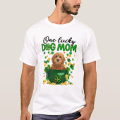 Ein glücklicher Hund Mama St Patricks Day gibt Fra T-Shirt (Vorderseite)