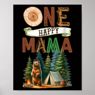 Ein glücklicher Mama-Camper zum ersten Geburtstag Poster