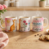 Ein glücklicher Morgen beginnt mit Kaffee – Süße K Kaffeetasse