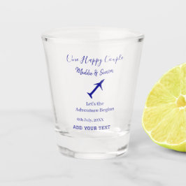 Ein glückliches Paar - Abenteuer beginnt Hochzeit Schnapsglas