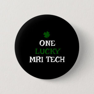 Ein Glückspilz Mri Tech St. Patrick's Day Lustig I Button