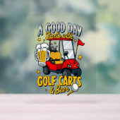 Ein Gott Tag beginnt mit Golf Carts Acrylschild (Neutral)