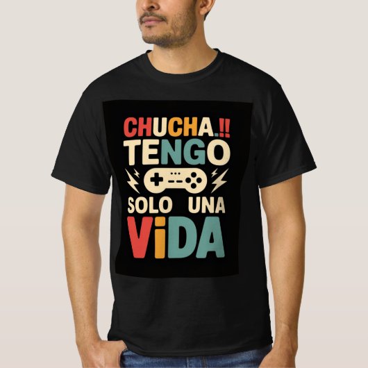 Ein grafisches Design mit dem Text Chucha!! -TENGO T-Shirt (Vorderseite)