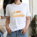 Ein Groovy Horse Mum Yellow Retro Style Reittier T-Shirt<br><div class="desc">Ein Groovy Horse Mum Retro Style Reitschiff - Textfarben können Sie im Designwerkzeug ändern,  wenn Sie möchten!</div>