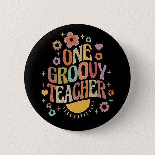 Ein groovy Lehrer Button (Vorderseite)