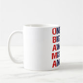 Ein großer schrecklicher Fehler, Amerika Kaffeetasse (Links)