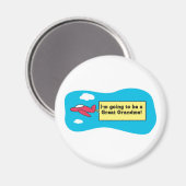 Ein großes Oma werden! Magnet (Vorderseite/Rückseite)