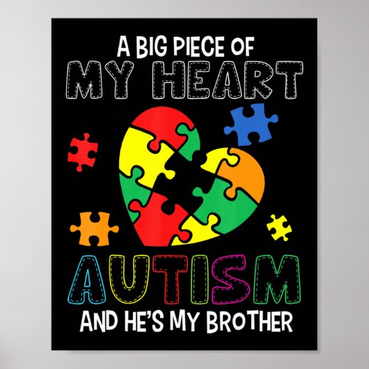 Ein großes Stück Herz hat Autismus, er ist mein Br Poster (Vorne)