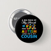 Ein großes Stück meines Herzens hat Autismus und e Button (Vorne & Hinten)