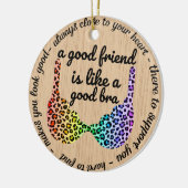 Ein guter Freund ist wie ein Bra-Funny-Geschenk Keramik Ornament (Links)