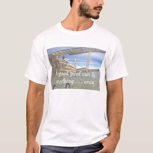Ein guter Pilot T-Shirt (Vorderseite)