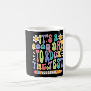 Ein guter Tag, um die Testgrube zu rocken Kaffeetasse