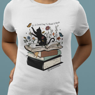 Ein guter Tag, um ein Buch Katzenbuchliebhaber zu  T-Shirt