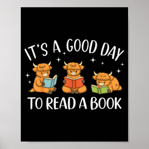 Ein guter Tag, um ein Buch zu lesen Highland-Kuh B Poster