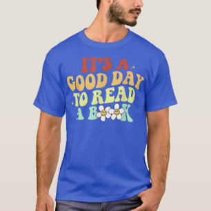 ein guter Tag, um ein Buch zu lesen Retro Sonnenbl T-Shirt