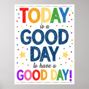 Ein guter Tag, um ein schönes Rainbow-Poster zu ha Poster