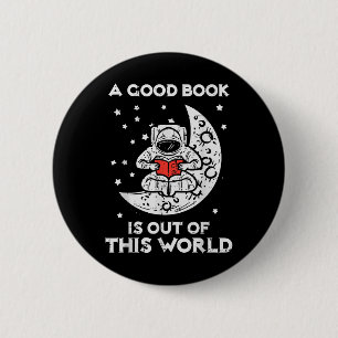 Ein gutes Buch ist aus dieser Welt des Mondweltrau Button