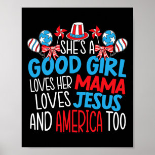 Ein gutes Mädchen, das Amerika am 4. Juli Liebe ha Poster