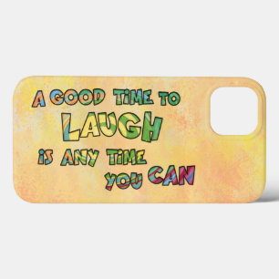 EIN GUTES TiME ZU LAUGH iS ANy TiME yOU KANN Case-Mate iPhone Hülle