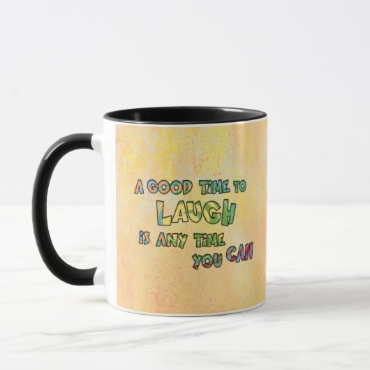 EIN GUTES TiME ZU LAUGH iS ANy TiME yOU KANN Tasse (Links)
