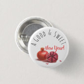 Ein gutes und süßes neues Jahr! Holiday Pomegranat Button (Vorne & Hinten)