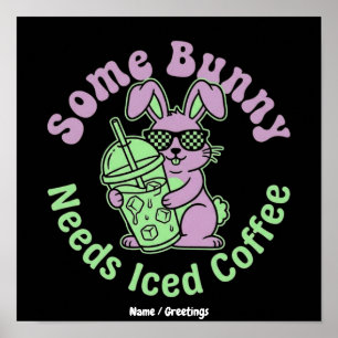 Ein Hase braucht kalten Kaffee Retro Frühling Oste Poster