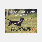 Ein Haus, das keine Zuhause-Dackel ist Fleecedecke (Vorderseite (Horizontal))