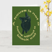 Ein Haus ist keine Zuhause ohne eine schwarze Katz Karte (Gelbe Blume)