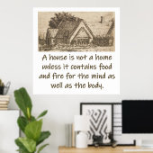 Ein Haus ist keine Zuhause - Zuhause-Zitat Poster (Heimbüro)