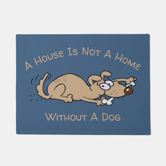 Ein Haus ist nicht ein Zuhause ohne einen Fußmatte (Vorderseite)