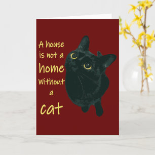 Ein Haus ist ohne Katze kein Zuhause Zitat Karte