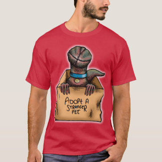 Ein Haustier eines Fremden adoptieren T-Shirt